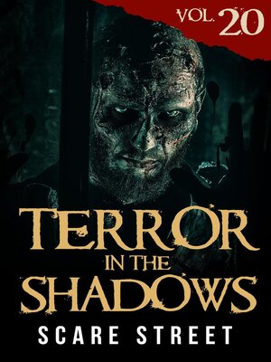 cover image of Terror in the Shadows Volume 20